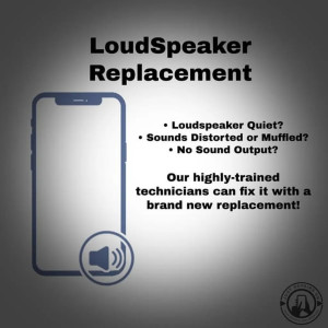 Iphone XS Max Loudspeaker Replacement